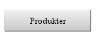 Produkter